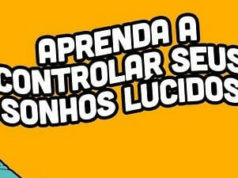 Aprenda a controlar sonhos lúcidos